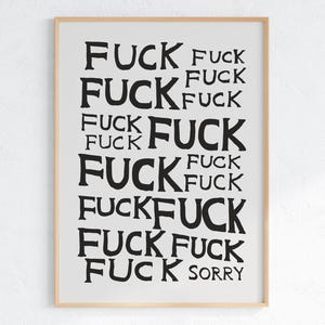 David Shrigley - Kurwa, przepraszam | Ekscentryczna sztuka ścienna | Dekoracja pop-art | Zabawny plakat | Współczesna galeria domowa | Humorystyczny wystrój
