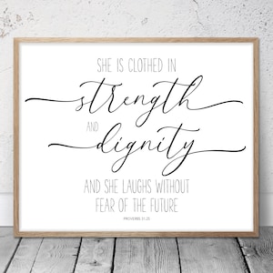 She Is Clothed In Strength And Dignity, Proverbs 31:25, Bible Verse Printable Wall Art, Christian Gifts, Nursery Decor Girl, Scripture Print