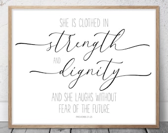 She Is Clothed In Strength And Dignity, Proverbs 31:25, Bible Verse Printable Wall Art, Christian Gifts, Nursery Decor Girl, Scripture Print