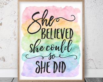 She Believed She Could So She Did, Rainbow Printable Wall Art, Inspirational Quote, Motivational Artwork, Girl Room Decor, Classroom Posters