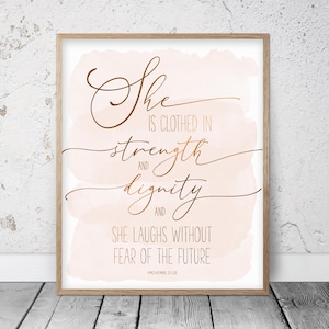 She Is Clothed In Strength And Dignity, Proverbs 31:26, Bible Verse Printable Wall Art, Christian Gifts, Nursery Decor Girl, Scripture Print