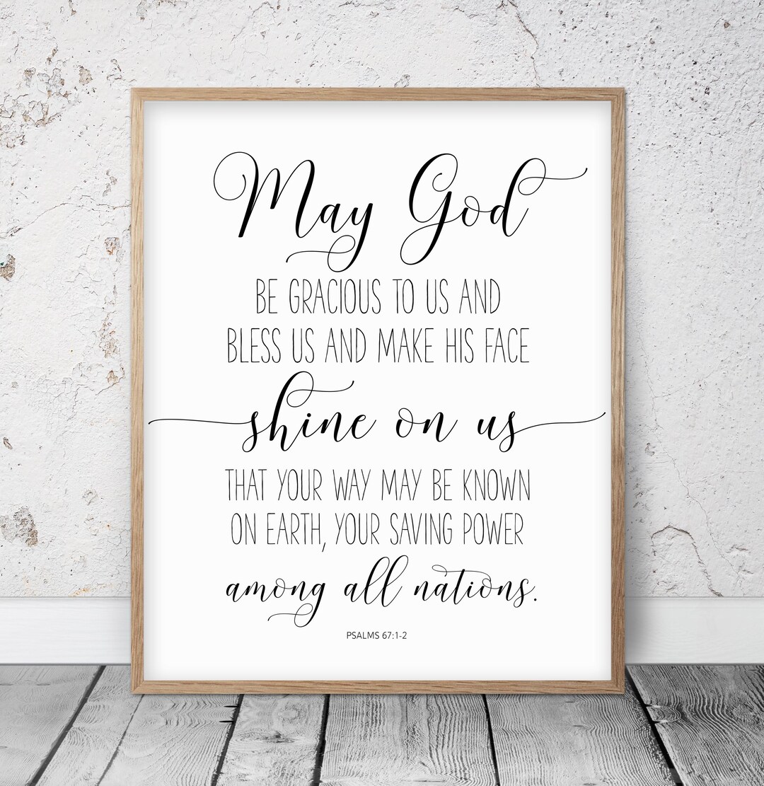 May God Be Gracious to Us, Psalms 67:1-2, Bible Verse Printable Wall ...