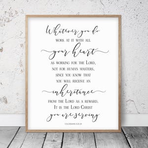 Whatever You Do Work At It With All Your Heart, Colossians 3:23-24, Bible Verse Printable Wall Art, Christian Gift, Nursery Decor, Scripture