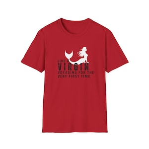 Like A Virgin Unisex Shirt
