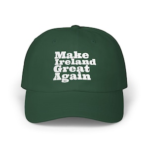 Make Ireland Great Again, Irish Pride Gift, Casual Style Headwear, Summer Protest Accessory, Unisex Cap, Irish Pride, MIGA