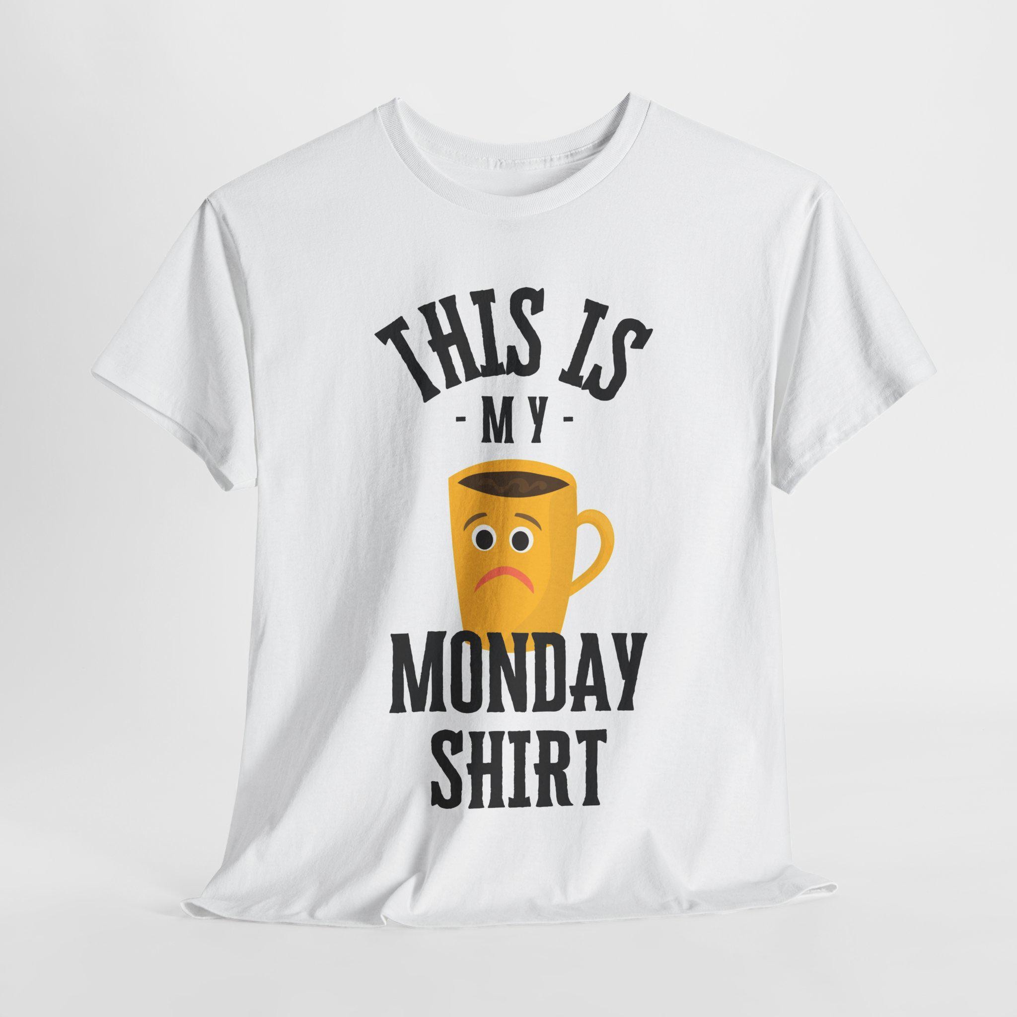 This is My Monday Shirt Unisex Monday Motivation Tee, Fun Graphic