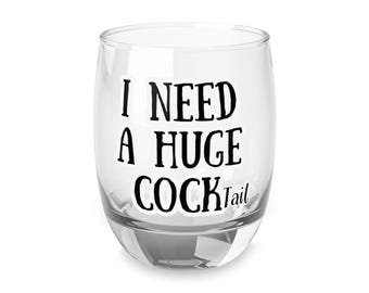 6oz Small I Need a Huge Cocktail Funny Whiskey Glass, Engagement Gift, Party Essential, Gag Gift, Barware, Novelty Cocktails Mug