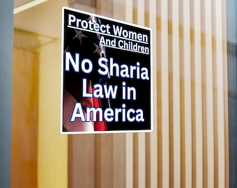 Calcomanías patrióticas de vinilo troquelado para empoderamiento, protección de la mujer y niños, expresión política, anti-sharia y activismo.