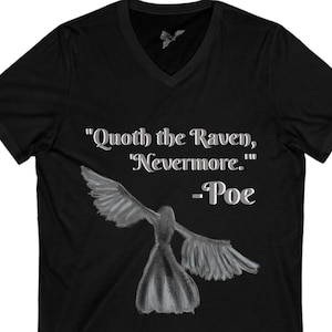 Eerie Raven VNeck Tee Edgar Allen Poe, The Raven Literary Quote Shirt for Book Lovers, Poe Fan Apparel, Gothic Tshirt, Unique Gift