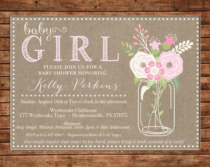 Wedding Baby Shower Invitation Burlap Rustic Mason Jar Floral Party - Can personalize colors /wording - Printable File or Printed Cards
