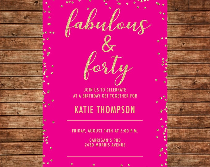 Invitation Fabulous Forty Pink Glitter Confetti Birthday Party - Can personalize colors /wording - Printable File or Printed Cards