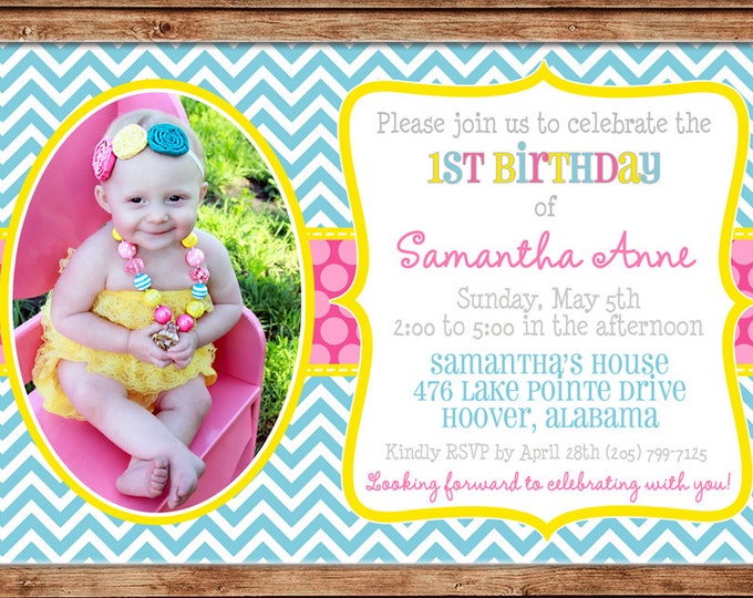 Girl Photo Invitation Pink Yellow Aqua Chevron Birthday Party - Can personalize colors /wording - Printable File or Printed Cards