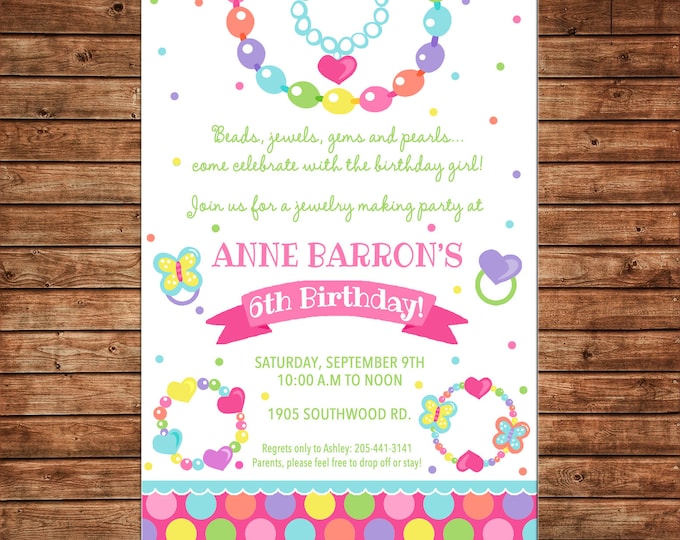 Girl Invitation Jewelry Making Dress Up Birthday Party - Can personalize colors /wording - Printable File or Printed Cards