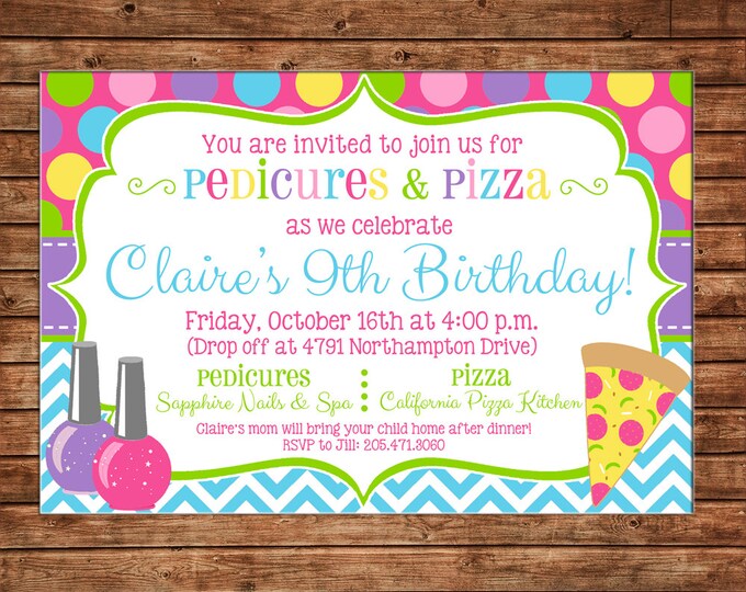 Girl Invitation Pedicures Pizza Mani Pedi Birthday Party - Can personalize colors /wording - Printable File or Printed Cards