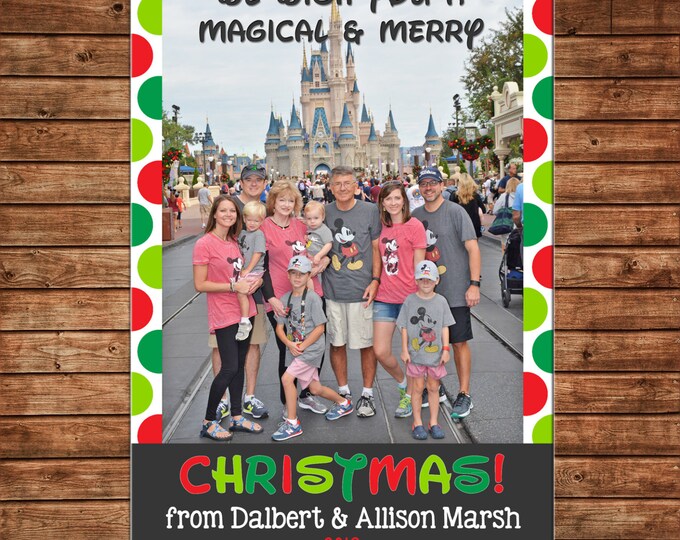 Christmas Holiday Photo Card Magic Kingdom Magical and Merry - Can Personalize - Printable File