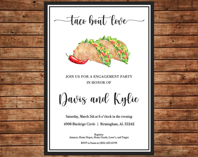 Invitation Mexican Fiesta Shower Taco Bout Love Watercolor Wedding Party - Can personalize colors /wording - Printable File or Printed Cards