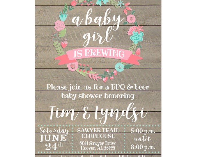 Invitation Baby Girl Brewing Floral Wreath Shower Party - Can personalize colors /wording - Printable File or Printed Cards