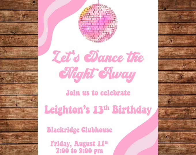 Girl Invitation Dance Disco Ball Popstar Pop Star Birthday Party - Can personalize colors /wording - Printable File or Printed Cards