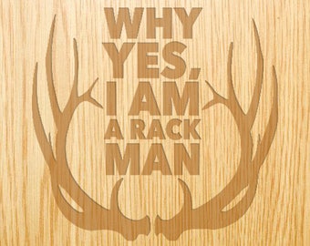 Why Yes, I'am a Rack Man - Image Design Library