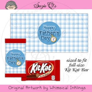 May include: A rectangular candy bar wrapper featuring a light blue and white plaid pattern with a central blue circle containing the text Happy Father's Day and a small gold pocket watch graphic, sized to fit a full size 1.5 ounce Kit Kat bar.