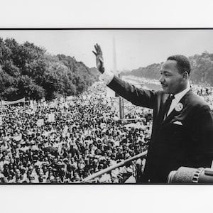 Martin Luther King Jr. black-and-white poster during the legendary March on Washington, Faces of history wall art