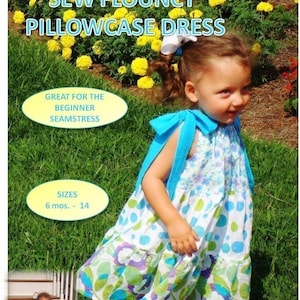 May include: A PDF pattern for a "Sew Flouncy" pillowcase dress for children. The pattern is great for beginner seamstresses and includes sizes from 6 months to 14 years.