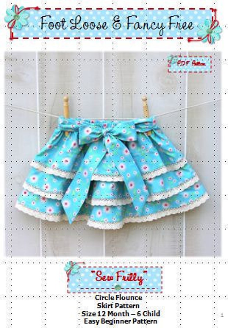 SEW FRILLY Skirt Pattern New Easy Circle Flounce Design PDF Sewing Pattern Sizes 12 Months 6 Child, Downloadable Printable image 2