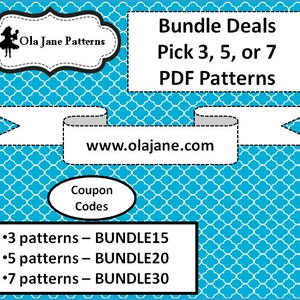 May include: A blue and white patterned background with a white banner that says "www.olajane.com". The text "Bundle Deals Pick 3, 5, or 7 PDF Patterns" is in a white box with a black border. A white oval with a black border says "Coupon Codes". Below the oval, there are three bullet points with the text "3 patterns - BUNDLE15", "5 patterns - BUNDLE20", and "7 patterns - BUNDLE30".
