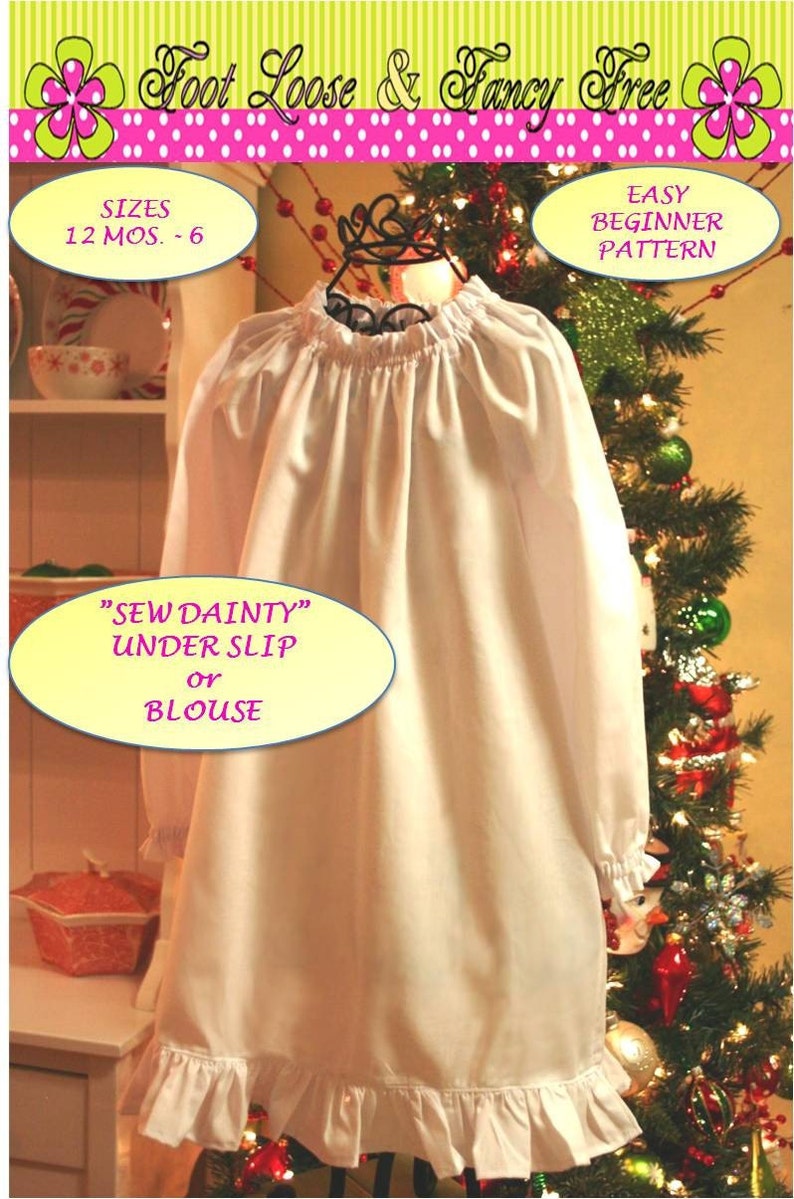 Toddler Peasant Blouse Sew Dainty Under Slip or Blouse PDF Pattern, Sizes 12M-6C, Stylish Peasant Blouse image 2