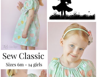 Back to School  SEW CLASSIC Empire Waist Peasant Dress Pattern - Girl Dress Pattern - PDF Sewing Pattern Sizes 6m-14c