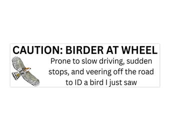 Bumpersticker Birder at Wheel: grappige autosticker voor Birders
