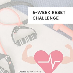 Könnte beinhalten: Ein rosa Herz mit einer weißen EKG-Linie im Inneren, flankiert von zwei muskulösen Armen, mit dem Text "6-WEEK RESET CHALLENGE" in einem weißen Kasten darüber. Der Text "Erstellt von Mariana Vela, Sportphysiologin" befindet sich unter dem Herzen.