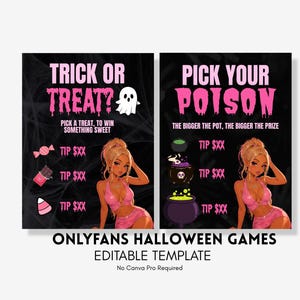 Puede incluir: Dos carteles rectangulares negros con texto y gráficos en rosa. El cartel izquierdo dice TRICK OR TREAT? PICK A TREAT, TO WIN SOMETHING SWEET con iconos de dulces. El cartel derecho dice PICK YOUR POISON THE BIGGER THE POT, THE BIGGER THE PRIZE con iconos de calderos.
