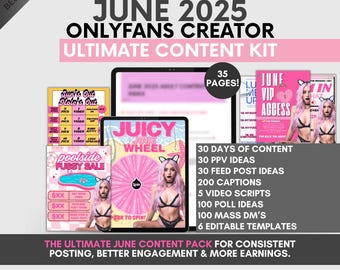 May include: A promotional graphic for an OnlyFans creator's content kit. The design features a pink and black colour scheme with text that reads "June 2025 Ultimate Content Kit." The kit includes content ideas, captions, and templates.