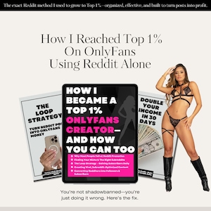 Onlyfans Reddit Guide for Adult Creators, Reddit Top 1%, Reddit for Onlyfans, Promoting Onlyfans, Onlyfans Marketing, How To Get Subscribers