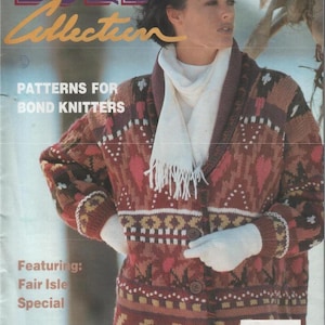 May include: A magazine cover featuring a woman wearing a Fair Isle patterned cardigan. The cardigan is primarily red, brown, and white with a geometric design. The cover also includes the text "BOND Collection" and "PATTERNS FOR BOND KNITTERS."