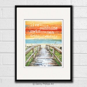 Beach Boardwalk ART PRINT or CANVAS Ralph Waldo Emerson Quote Live in the sunshine swim the sea dock home decor wall poster sign, All sizes image 2