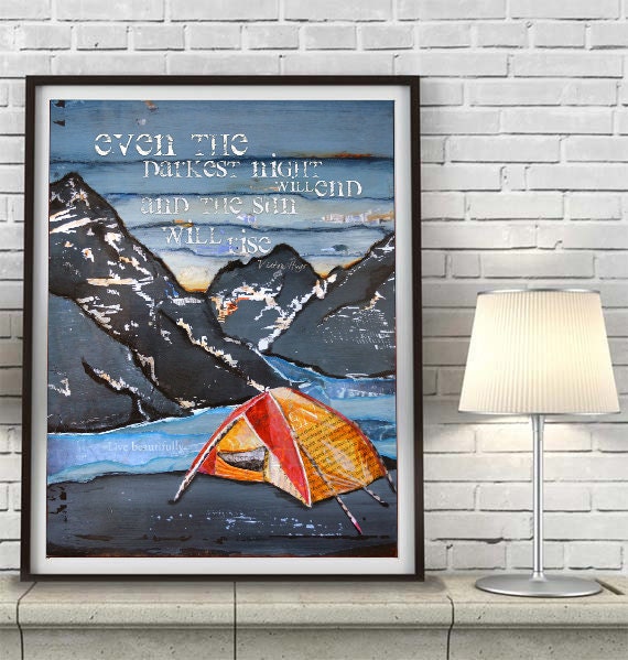 ART PRINT or CANVAS Mountain River Camping Tent Victor Hugo Quote inspirational home decor wall art wedding gift poster painting, All Sizes