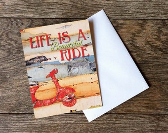 GREETING CARD Life is Beautiful Ride vespa scooter encouragement motivational art wisdom quotable friend gift for him her couple paper goods