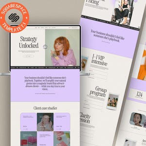 May include: A website screenshot showcasing a business strategy template for Squarespace. The website features a purple and white colour scheme with text that reads "Strategy Unlocked" and "Your business shouldn't feel like someone else's playbook." The website also includes a section on client case studies.