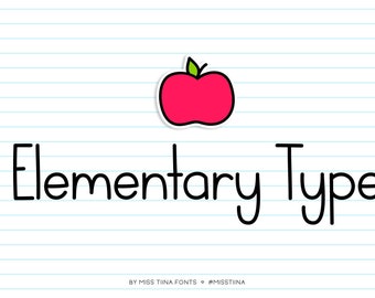 MTF Elementary Type - Miss Tiina Fonts - Open Type .OTF + True Type .TTF - limited commercial use ok