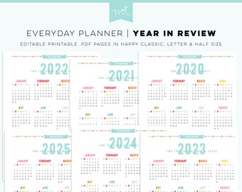 2020-2025 Year in Review Calendars EDITABLE Everyday Planner Pages Happy Classic, Letter & Half Size + Free Font PDF Printables Inserts