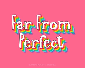 MTF Far From Perfect - Miss Tiina Fonts - Open Type .OTF + True Type .TTF - limited commercial use ok