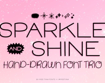 MTF Sparkle & Shine Font Trio - Miss Tiina Fonts - limited commercial use ok