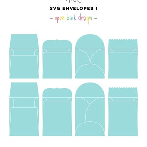 May include: A set of six SVG envelope designs with open backs. The envelopes are outlined in white and are on a light blue background. The text "SVG ENVELOPES 1 - open back design -" is at the top of the image.