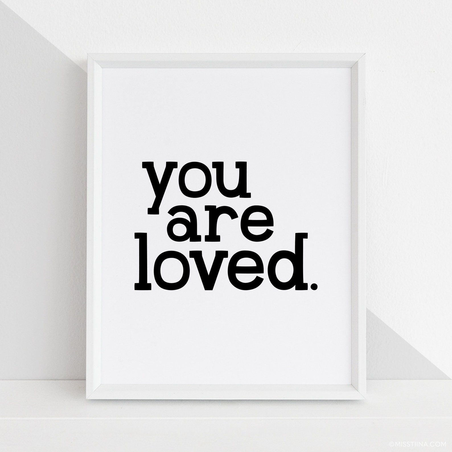 You Are Loved DIY Printable Digital Wall Art Prints Etsy