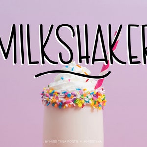 MTF Milkshaker - Miss Tiina Fonts - Open Type .OTF + True Type .TTF - uso comercial limitado ok