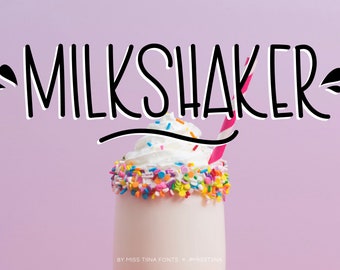 MTF Milkshaker - Miss Tiina Fonts - Open Type .OTF + True Type .TTF - limited commercial use ok