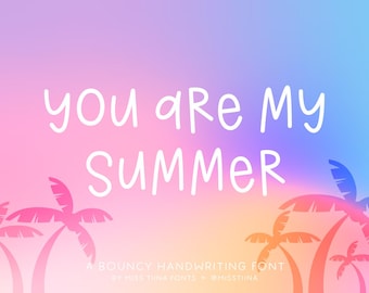 MTF You Are My Summer - Handwritten Font, Silhouette Fonts, Fonts for Cricut, Modern Fonts, Procreate Fonts, Monoline Fonts