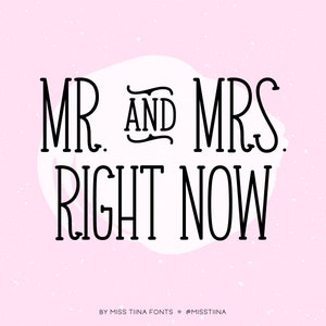 Right Now - Miss Tiina Fonts - Open Type .OTF + True Type .TTF - uso comercial limitado ok